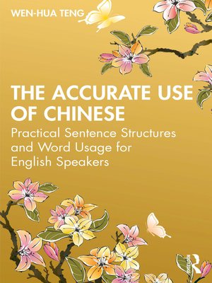 cover image of The Accurate Use of Chinese